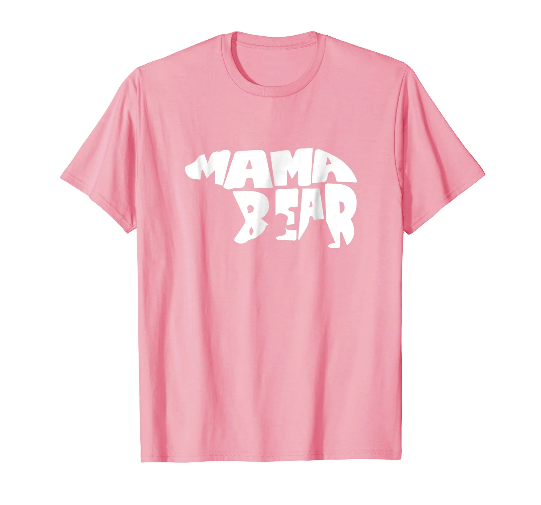 2018 Mother Day Gift - T Shirt Text with Bear Graphic