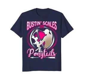 Bowfishing Bustin Scales Ponytails Mom Shirt Wife Mother Day