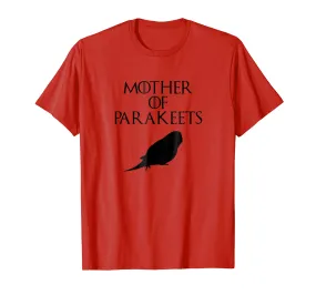 Cute &amp; Unique Black Mother of Parakeets T-shirt E010480