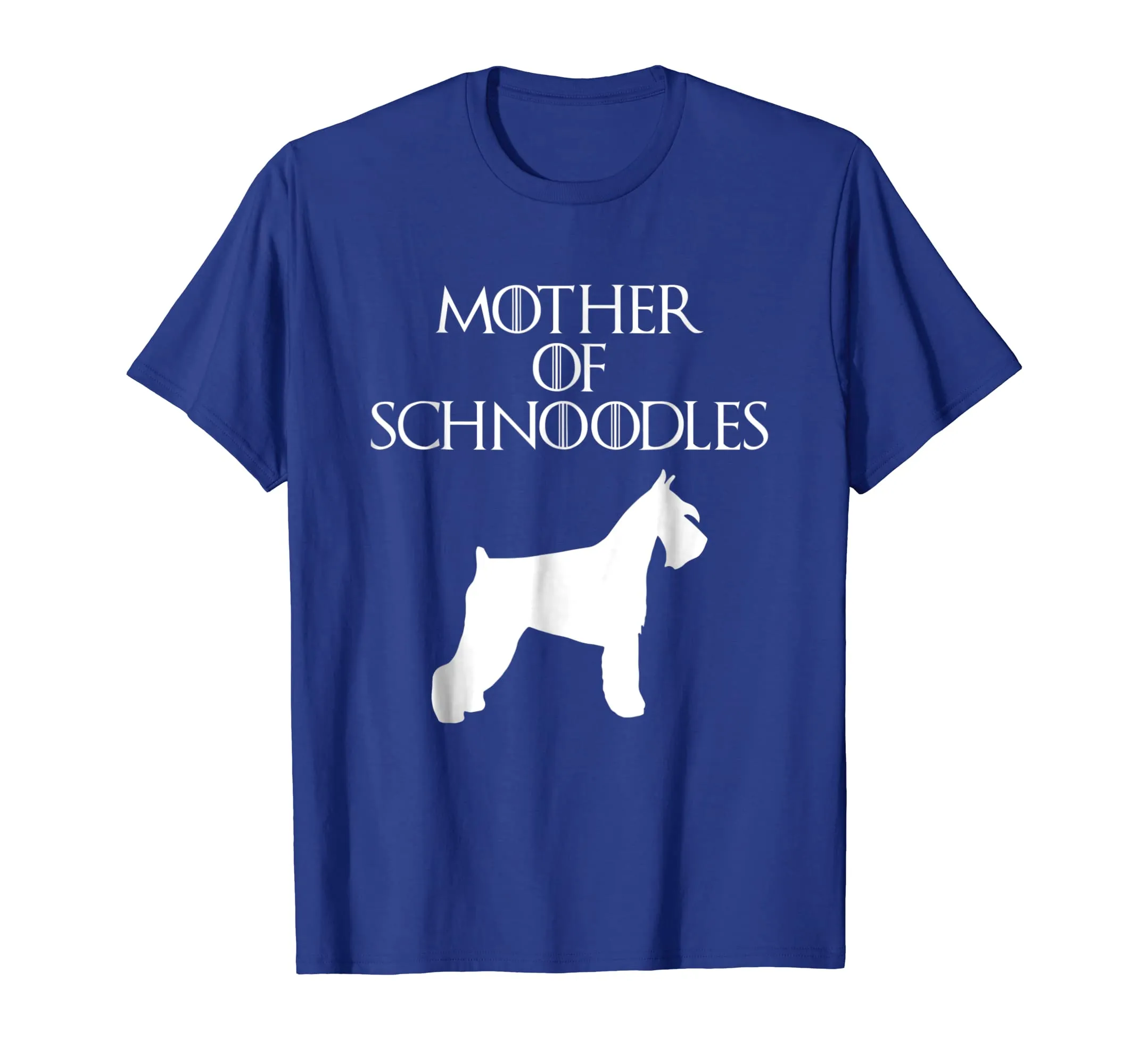 Cute &amp; Unique White Mother of Schnoodles T-shirt E010752