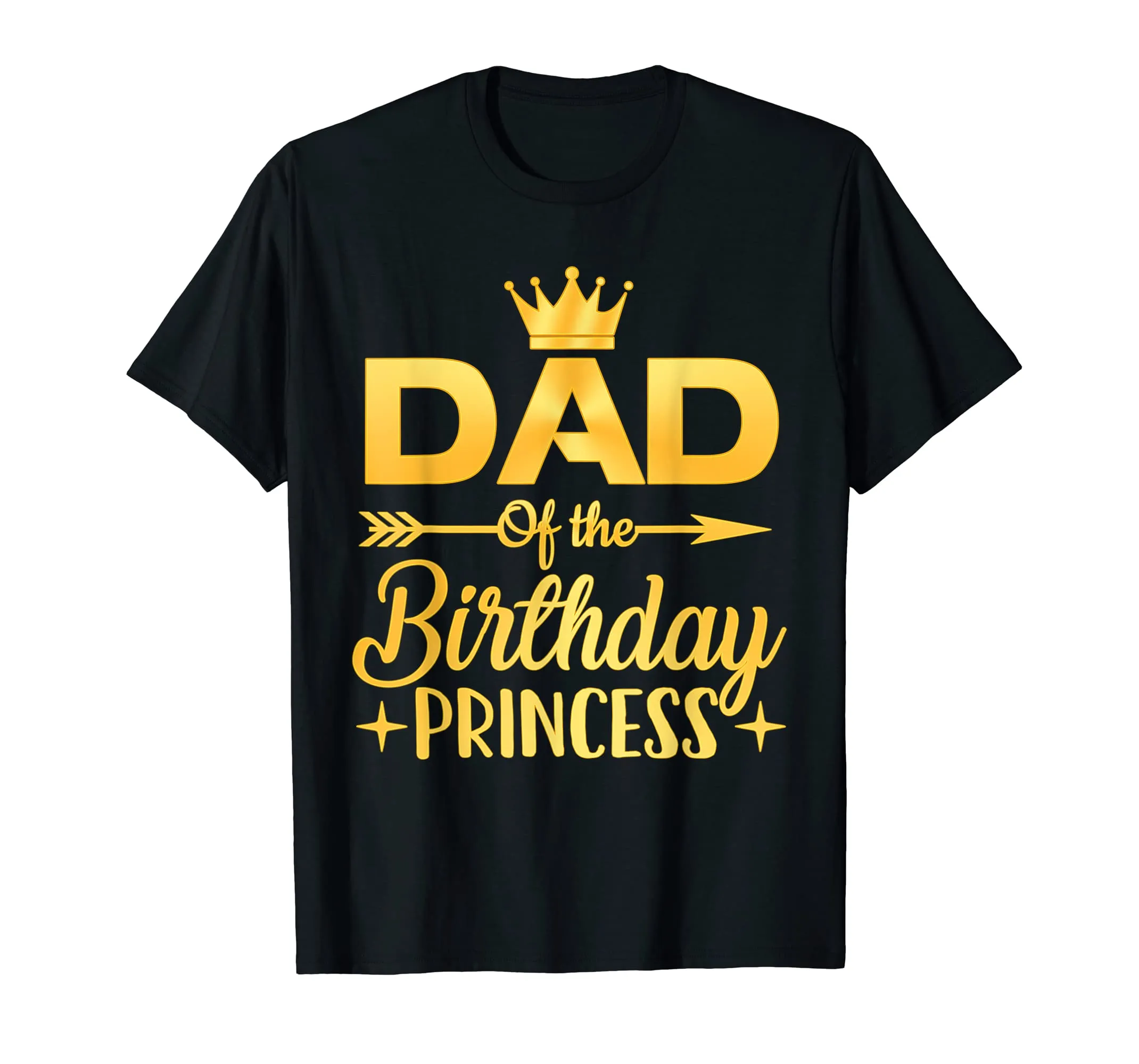 Dad Of The Birthday Princess T-Shirt Father Mother Gifts