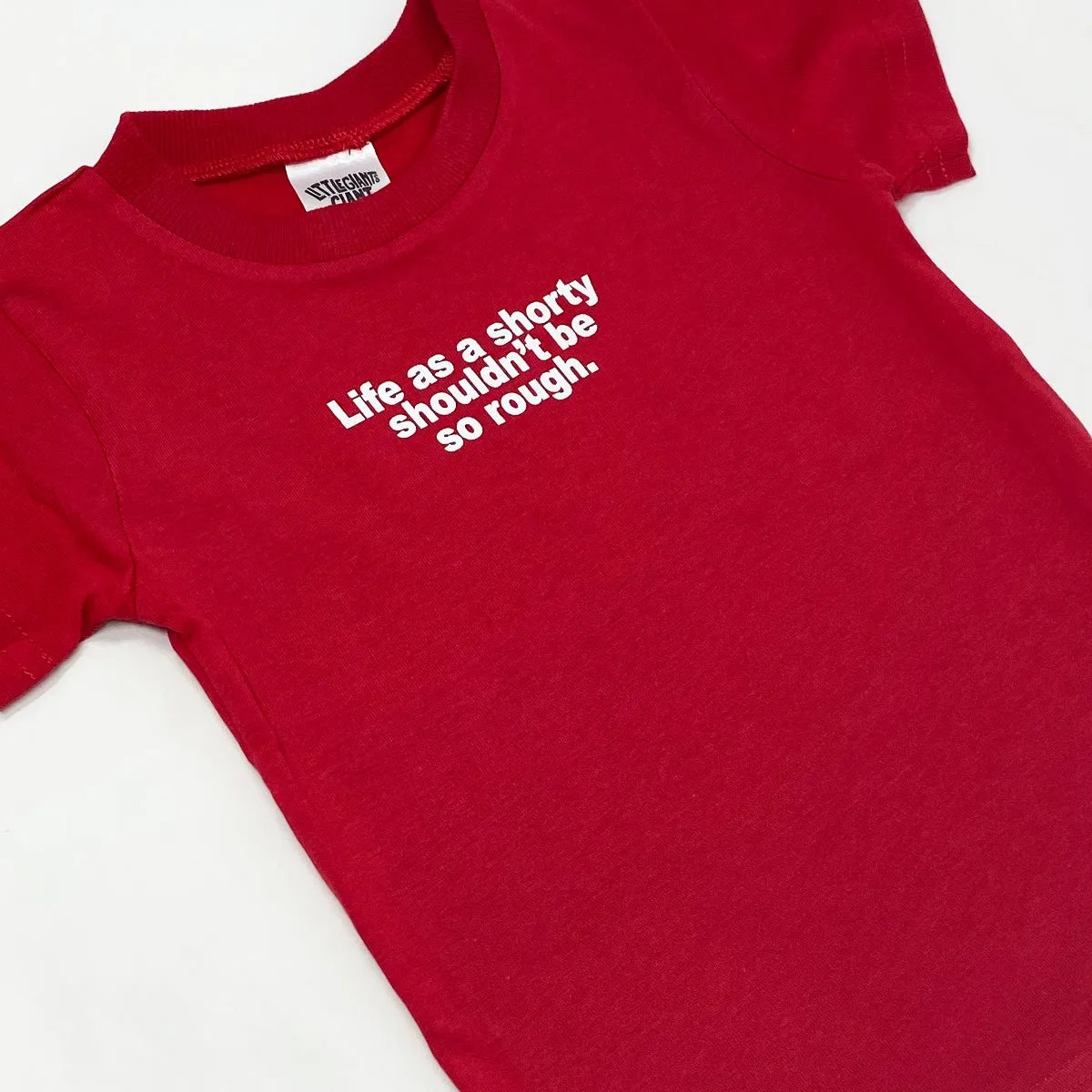 Life as a Shorty T-shirt (Red)