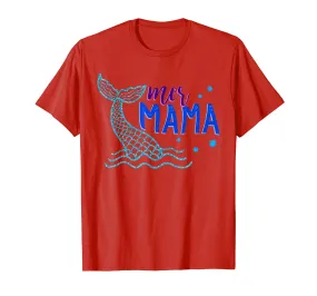 Mer Mama T Shirt Mother Mom Mermaid Matching Birthday Gift