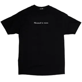 Minimal is more