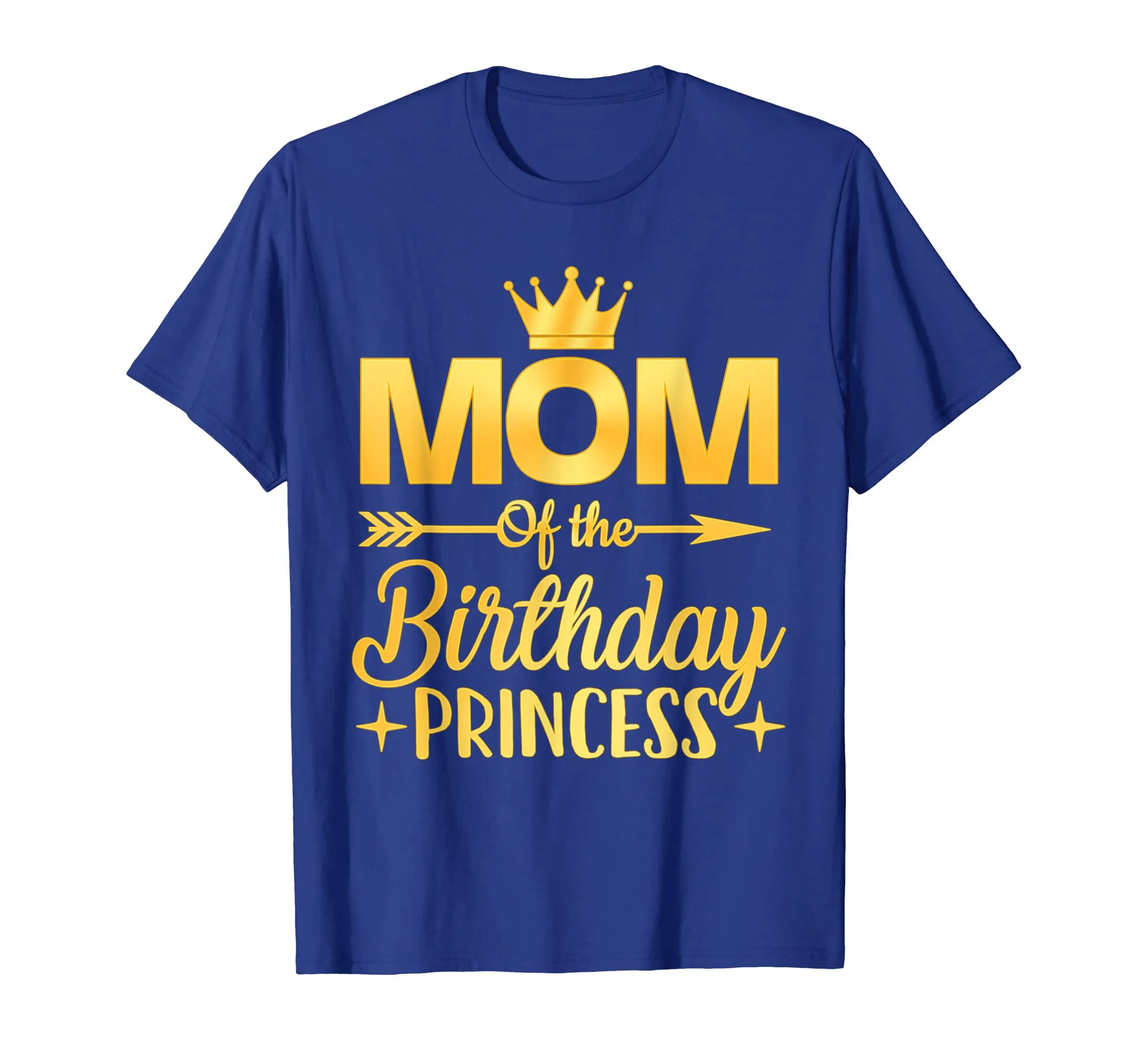 Mom Of The Birthday Princess T-Shirt Father Mother Gifts