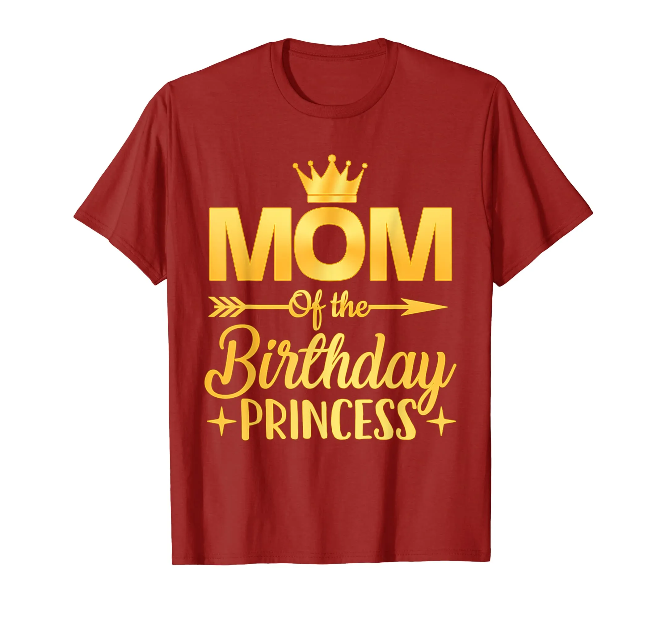 Mom Of The Birthday Princess T-Shirt Father Mother Gifts