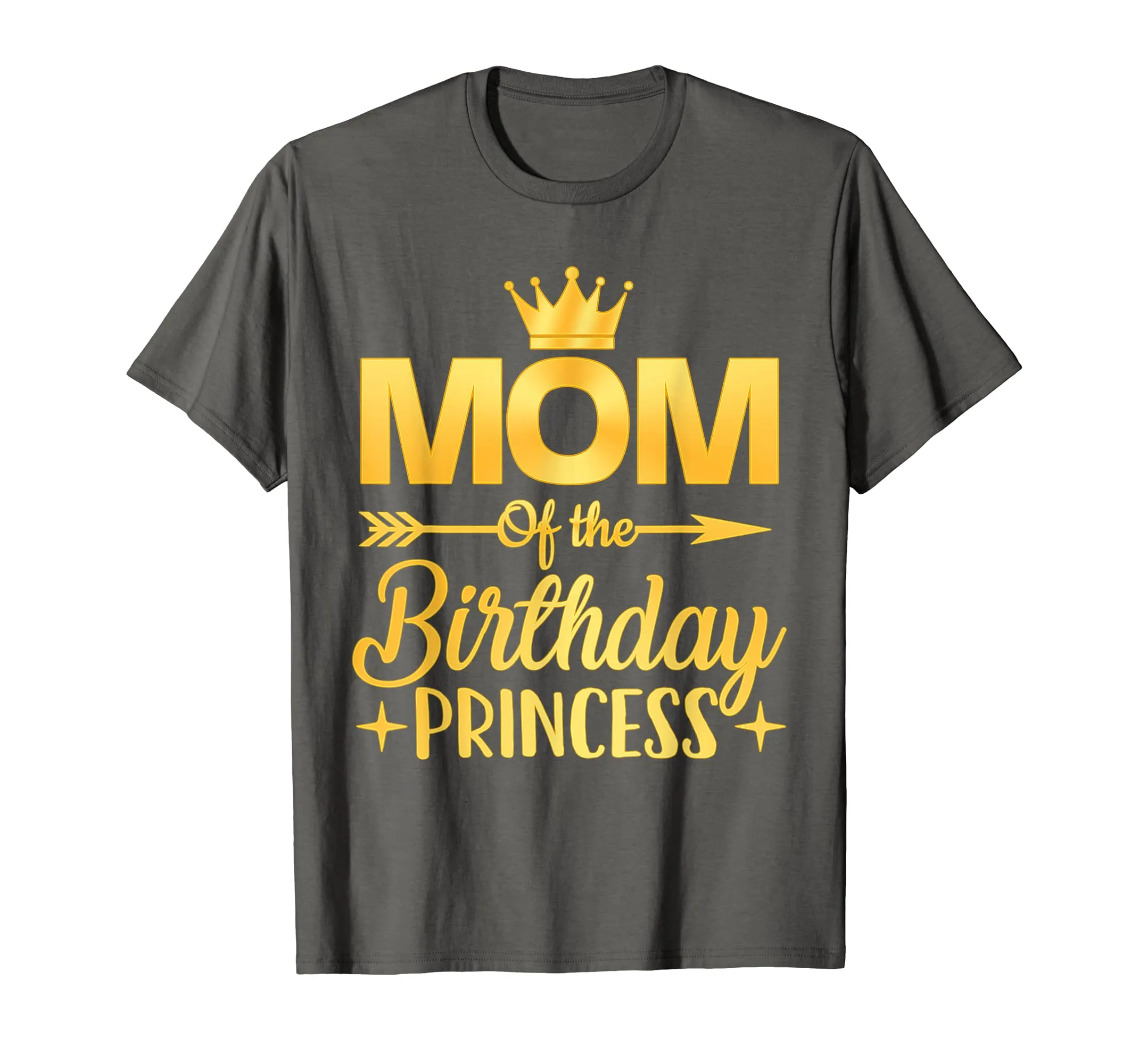 Mom Of The Birthday Princess T-Shirt Father Mother Gifts