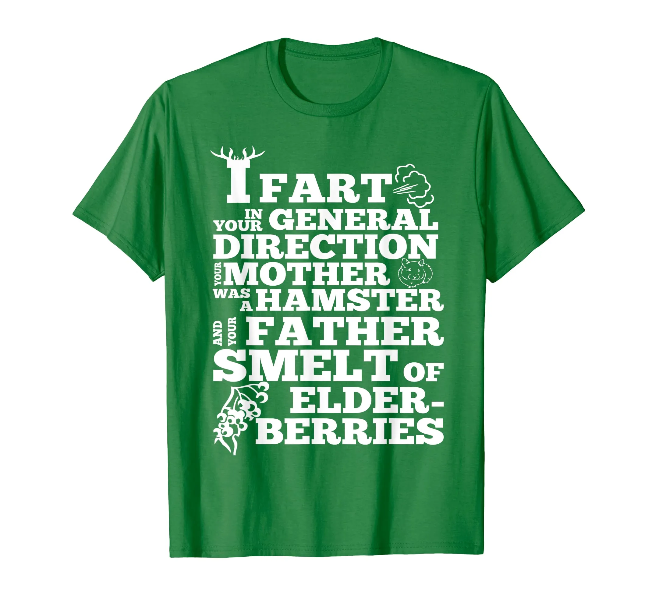 Mother day Tshirt - I Fart In Your General Direction Tshirt