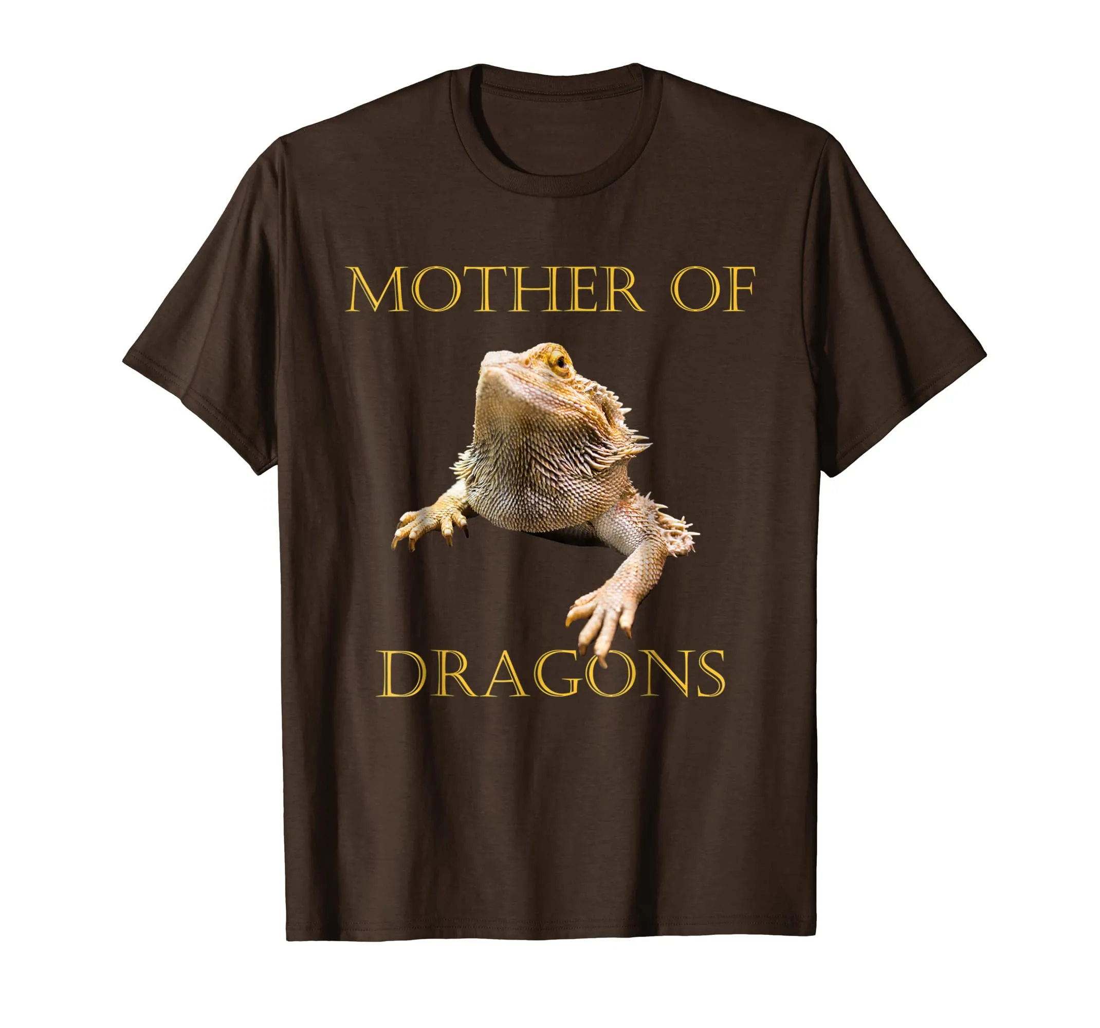 Mother of Bearded Dragons T-Shirt Funny Gift