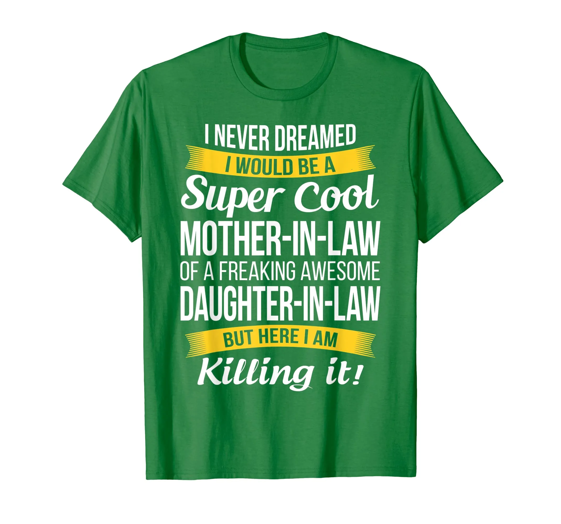 Super Cool Mother in Law Shirt from Daughter in Law T Shirt