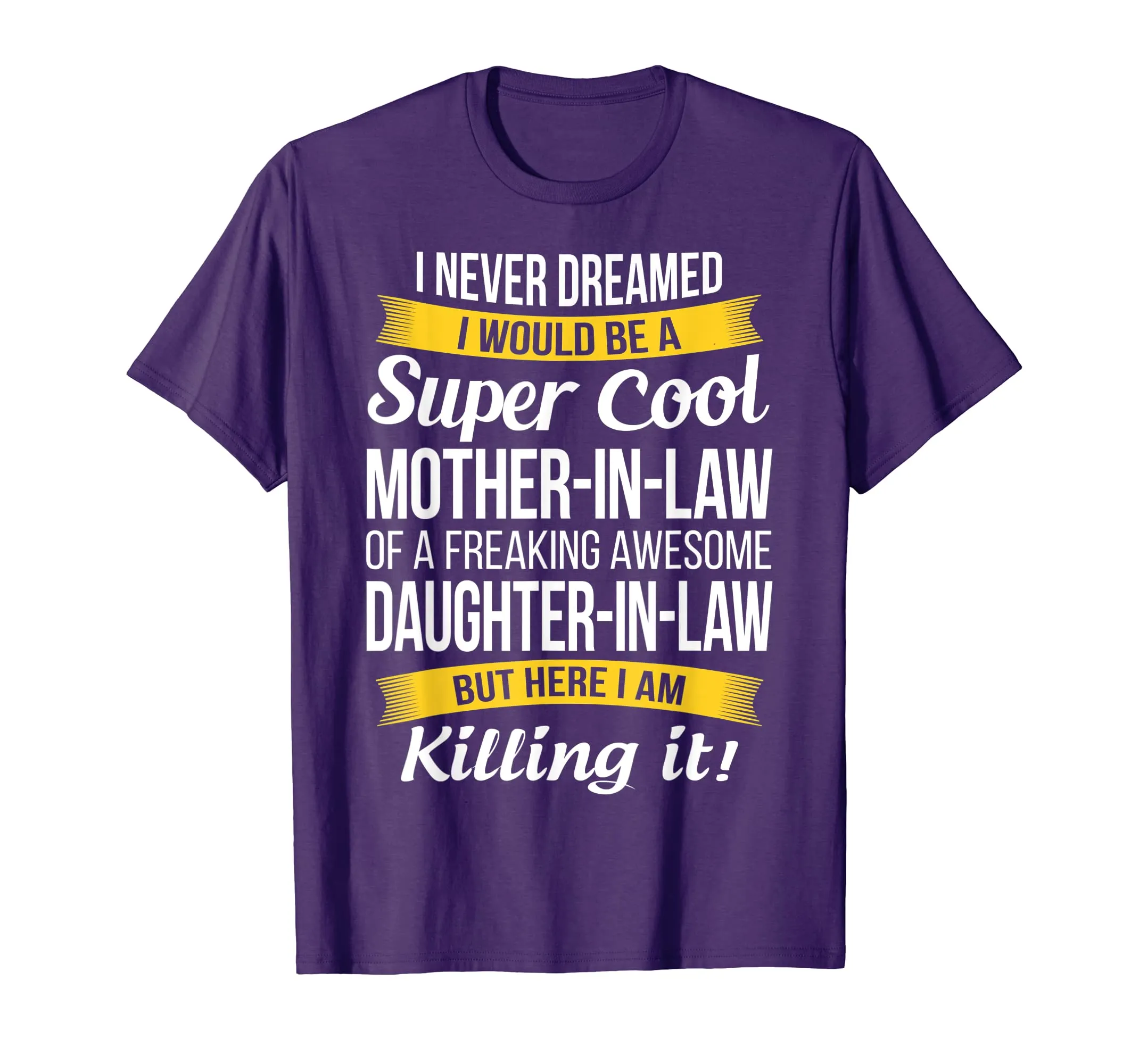 Super Cool Mother in Law Shirt from Daughter in Law T Shirt