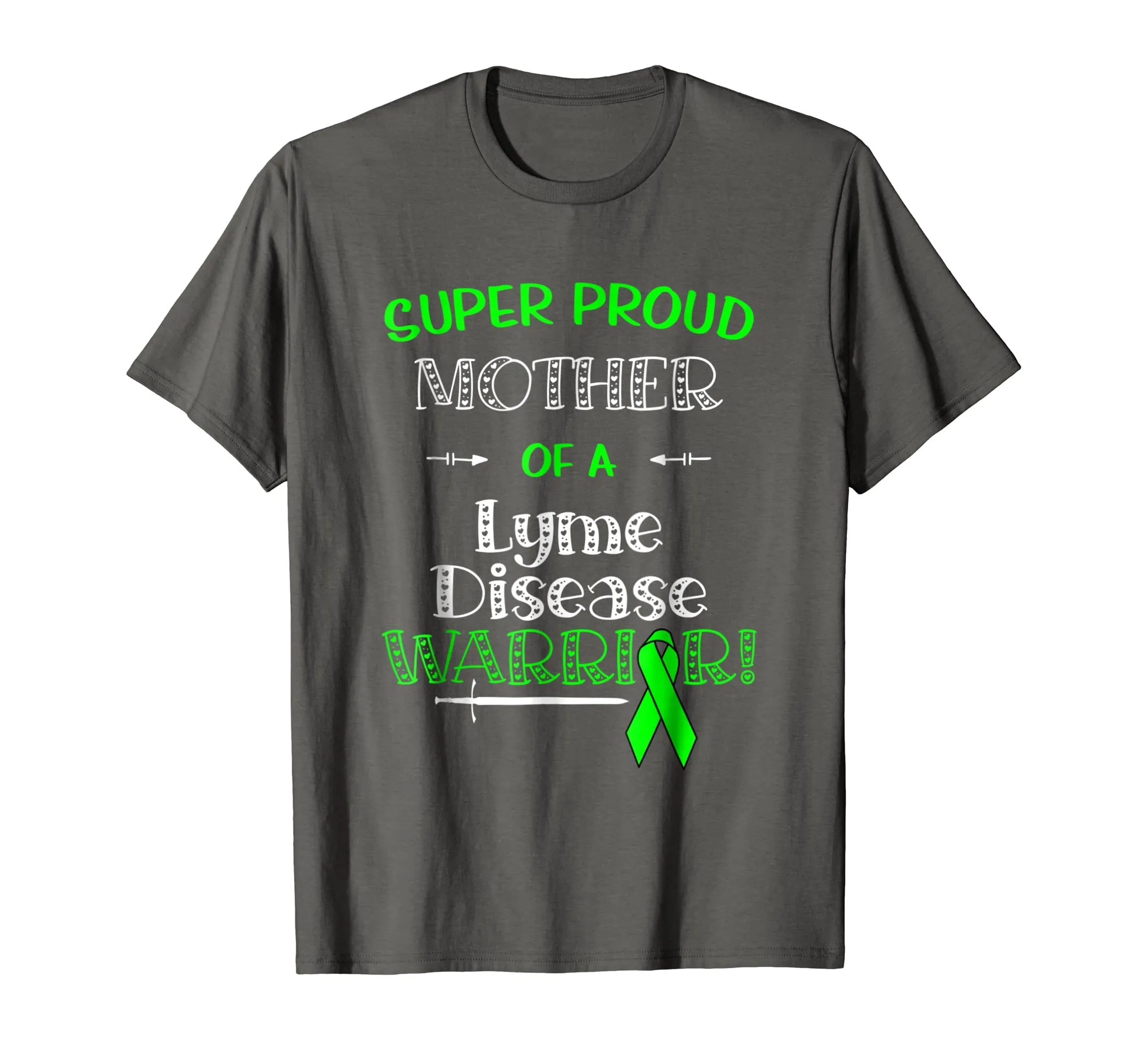 Super Proud Mother Of A Lyme Disease Warrior Shirt Awareness