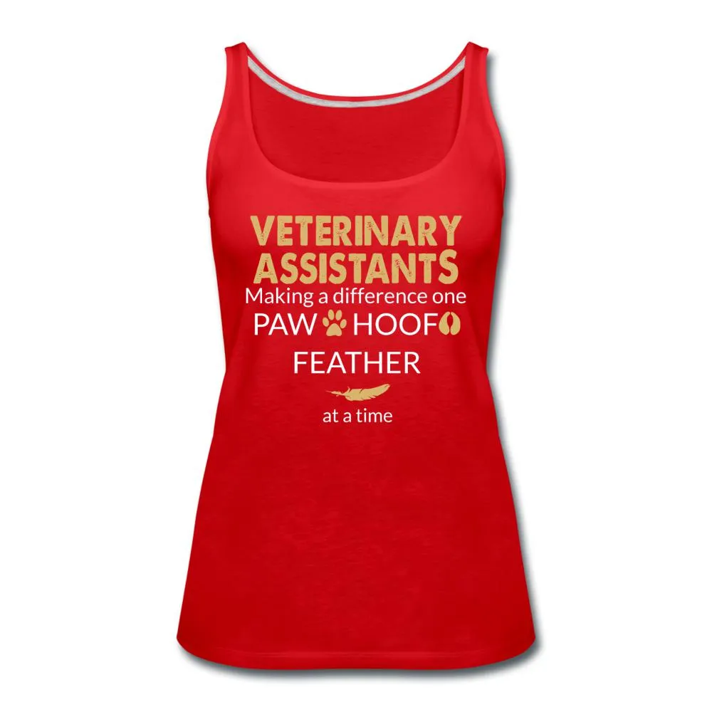 Vet Assistant- Making a Difference  Women's Tank Top