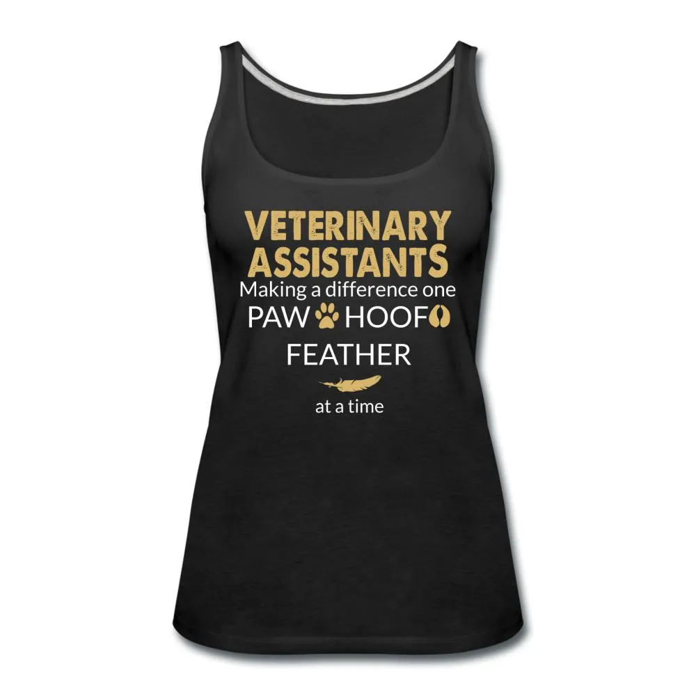 Vet Assistant- Making a Difference  Women's Tank Top